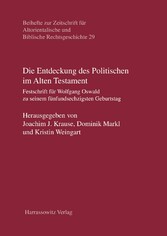 Die Entdeckung des Politischen im Alten Testament