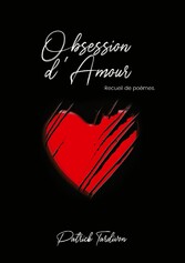 Obsession d&apos;amour