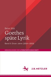 Goethes späte Lyrik