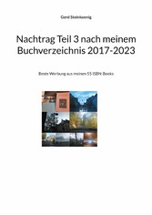 Nachtrag Teil 3 nach meinem Buchverzeichnis 2017-2023