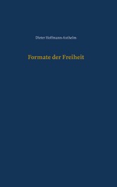 Formate der Freiheit