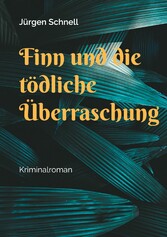 Finn und die tödliche Überraschung