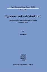 Eigentumserwerb nach Schuldrecht?