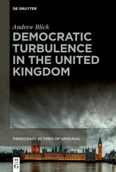 Democratic Turbulence in the United Kingdom