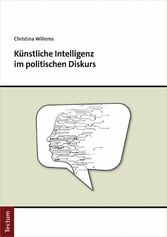 Künstliche Intelligenz im politischen Diskurs