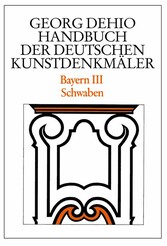 Dehio - Handbuch der deutschen Kunstdenkmäler / Bayern Bd. 3