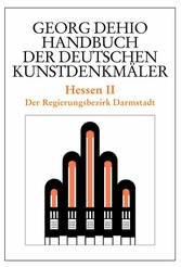 Dehio - Handbuch der deutschen Kunstdenkmäler / Hessen II