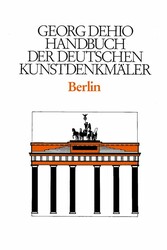 Dehio - Handbuch der deutschen Kunstdenkmäler / Berlin