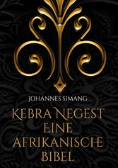 Kebra Negest Eine afrikanische Bibel