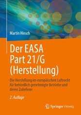 Der EASA Part 21/G (Herstellung)