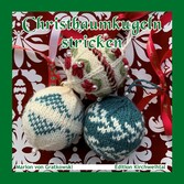 Christbaumkugeln stricken