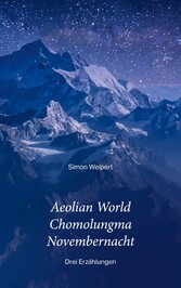 Aeolian World - Chomolungma - Novembernacht