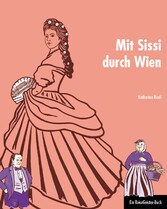 Mit Sissi durch Wien