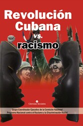 Revolución Cubana vs. racismo