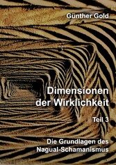 Dimensionen der Wirklichkeit - Teil 3