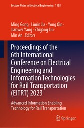 Proceedings of the 6th International Conference on Electrical Engineering and Information Technologies for Rail Transportation (EITRT) 2023