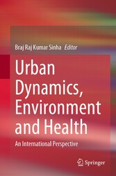 Urban Dynamics, Environment and Health