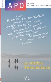 APO. La revue de l&apos;Analyse Psycho-Organique. N°2.