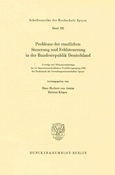 Probleme der staatlichen Steuerung und Fehlsteuerung in der Bundesrepublik Deutschland.