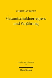 Gesamtschuldnerregress und Verjährung