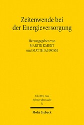 Zeitenwende bei der Energieversorgung