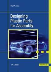 Designing Plastic Parts for Assembly