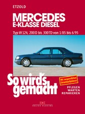 Mercedes E-Klasse Diesel W124 von 1/85 bis 6/95