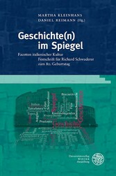 Geschichte(n) im Spiegel