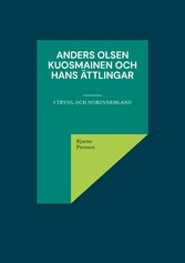 Anders Olsen Kuosmainen och hans ättlingar