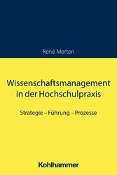 Wissenschaftsmanagement in der Hochschulpraxis