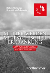 Mutter werden mit psychischer Erkrankung