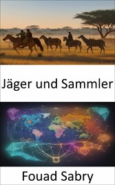 Jäger und Sammler