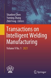 Transactions on Intelligent Welding Manufacturing