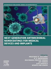 Next-Generation Antimicrobial Nanocoatings for Medical Devices and Implants