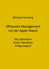 Effizientes Management mit der Apple Watch