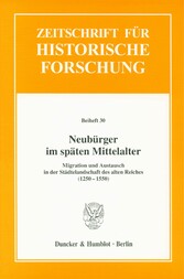 Neubürger im späten Mittelalter.