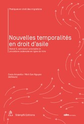 Nouvelles temporalités en droit d'asile