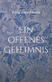 Ein offenes Geheimnis