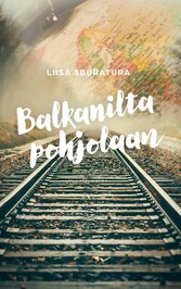 Balkanilta pohjolaan