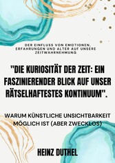 'Die Kuriosität der Zeit'