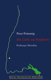 Die Liebe zur Peripherie