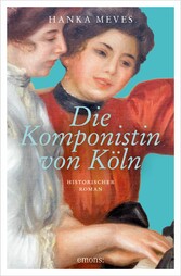 Die Komponistin von Köln