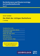 Die Wahl der richtigen Rechtsform