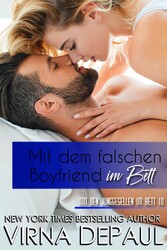 Mit dem falschen Boyfriend im Bett