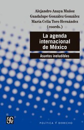 La agenda internacional de México