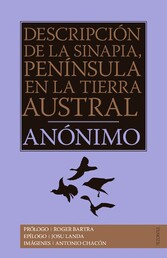 Descripción de la Sinapia, península en la tierra austral