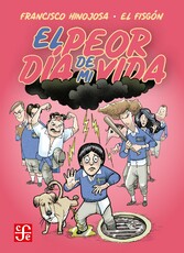 El peor día de mi vida