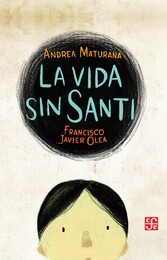 La vida sin Santi