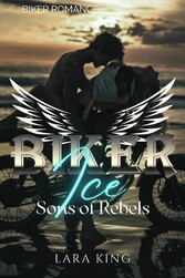 Biker Ice - Sons of Rebels MC