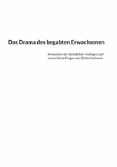 Das Drama des begabten Erwachsenen